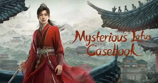 หอดอกบัวลายมงคล Mysterious Lotus Casebook (2023) พากย์ไทย