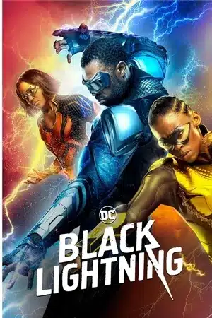 แบล็ก ไลท์นิง ซีซั่น 3 Black Lightning Season 3 พากย์ไทย