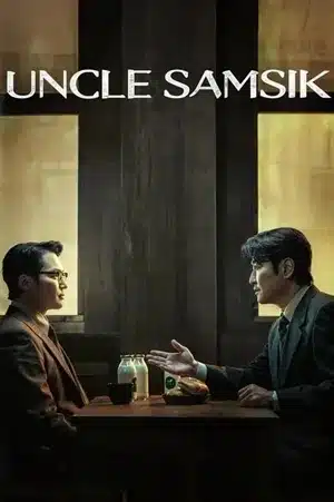 Uncle Samsik (2024) ซับไทย