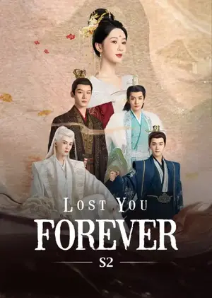 Lost You Forever S2 ห้วงคำนึง ดวงใจนิรันดร์ ภาค 2 ซับไทย