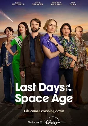 Last Days of the Space Age Season 1 ซับไทย