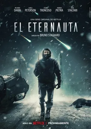 The Eternaut Season 1 นักท่องเวลาแห่งนิรันดร์ พากย์ไทย ซับไทย