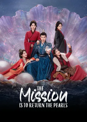 The Mission Is To Return The Pearls ซับไทย