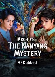 Archives: The Nanyang Mystery บันทึกคดีแดนใต้ (2026) ซับไทย พากย์ไทย